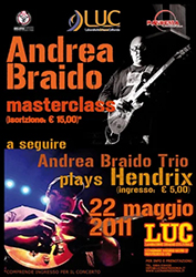 Andrea Braido Trio 2011 05 22 live at L.U.C. in Manfredonia, Italy poster